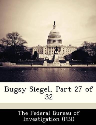 Bugsy Siegel, Part 27 of 32