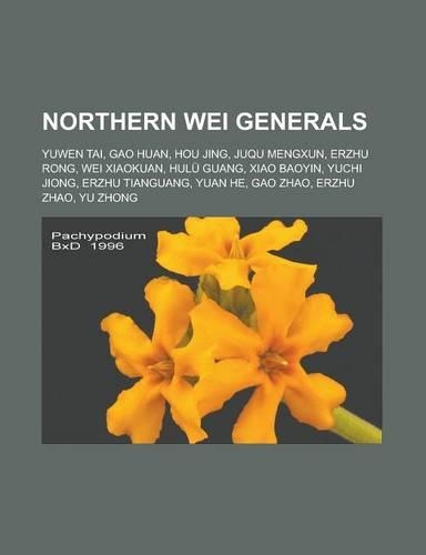Northern Wei Generals