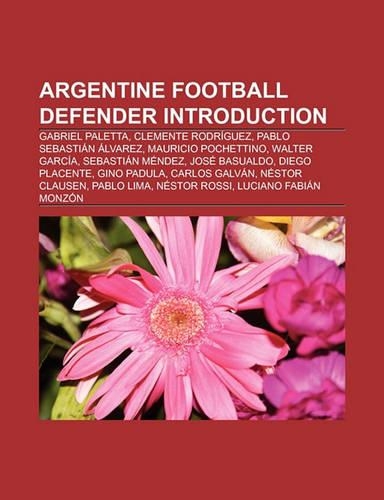 Argentine Football Defender Introduction