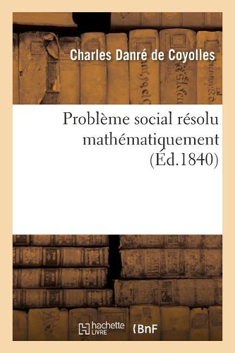 Problème Social Résolu Mathématiquement