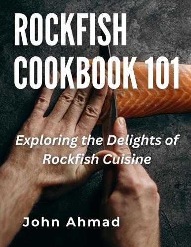 Rockfish Cookbook 101