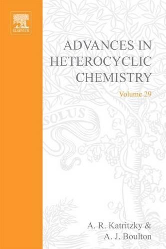 Advances in Heterocyclic Chemistry V29
