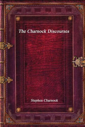 The Charnock Discourses