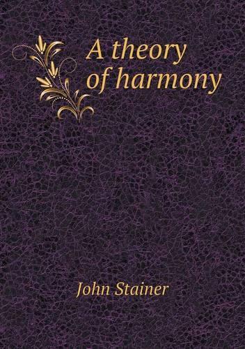 A Theory of Harmony