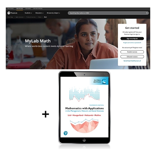 Mathematics with Applications In the Management, Natural and Social Sciences, Global Edition -- MyLab Mathematics with Pearson eText
