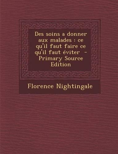 Des Soins a Donner Aux Malades