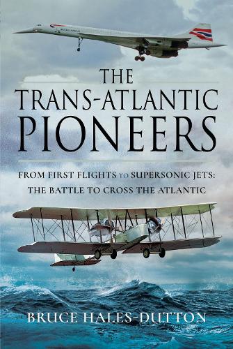 The Trans-Atlantic Pioneers