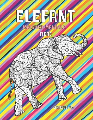 Malbuch Mandala - Grosse A4 - Tiere - Elefant