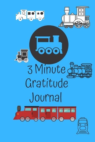 The 3 Minute Gratitude Journal: A Journal to Teach Children to Practice days of the week, months, year & Seasons. Also section on Gratitude and Mindfulness. Clear easy use for your