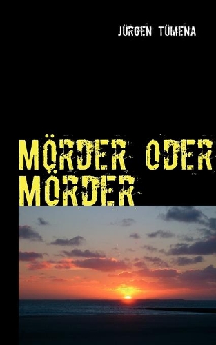 Mörder oder Mörder