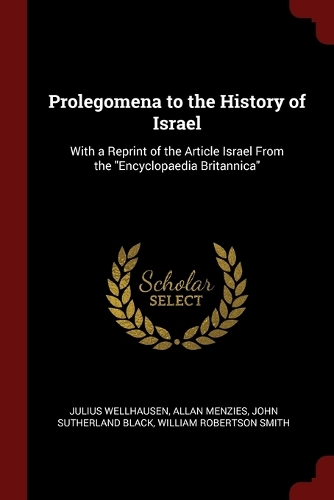 Prolegomena to the History of Israel