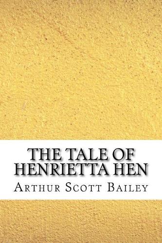 The Tale of Henrietta Hen