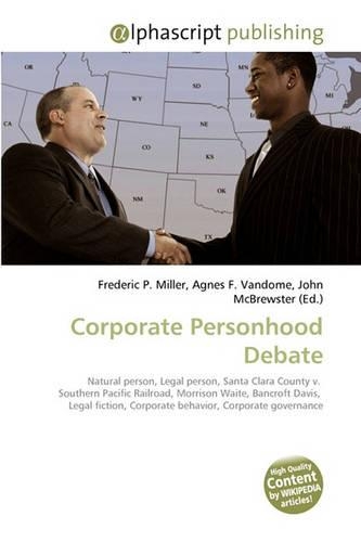 Corporate Personhood Debate