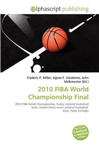 2010 Fiba World Championship Final