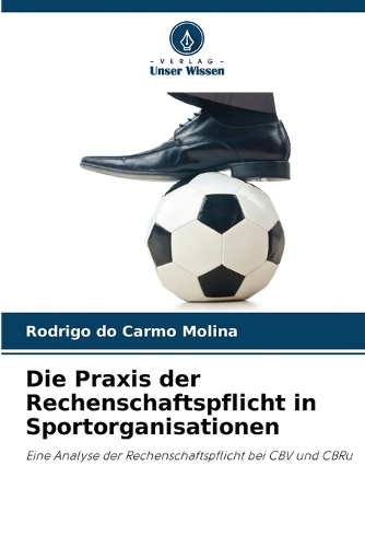 Die Praxis der Rechenschaftspflicht in Sportorganisationen