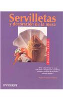 Servilletas y Decoracion de La Mesa