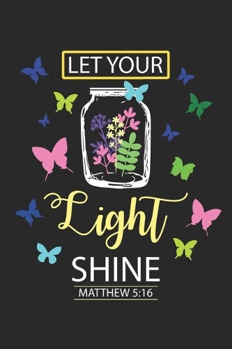 Let Your Light Shine