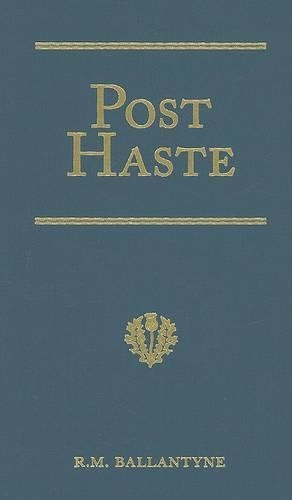 Post Haste
