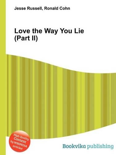 Love the Way You Lie (Part II)