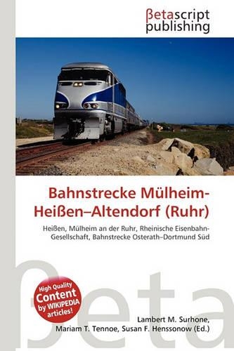 Bahnstrecke M Lheim-Hei En-Altendorf (Ruhr)