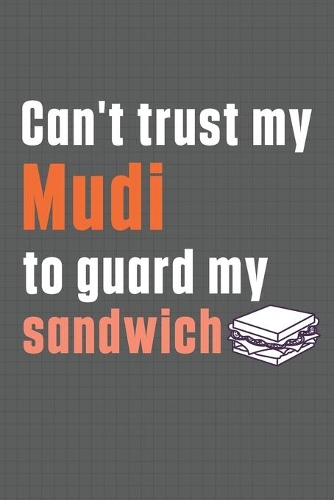 Can't trust my Mudi to guard my sandwich