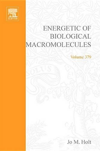 Energetics of Biological Macromolecules, Part D