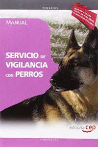 Manual. Servicio de vigilancia con perros
