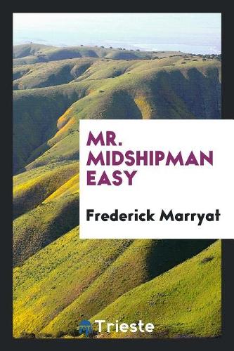 Mr. Midshipman Easy