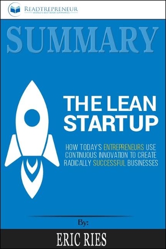 Summary of the Lean Startup