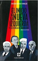 El inicio de la nueva izquierda y de la Escuela de Frankfurt