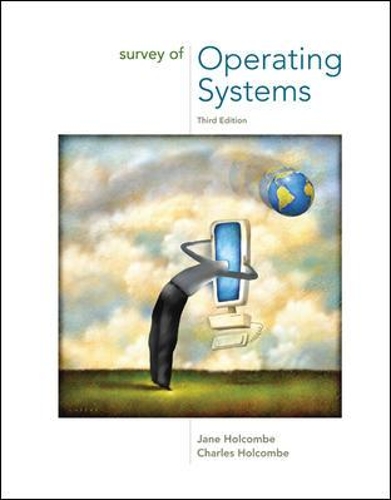 Survey of Operating Systems