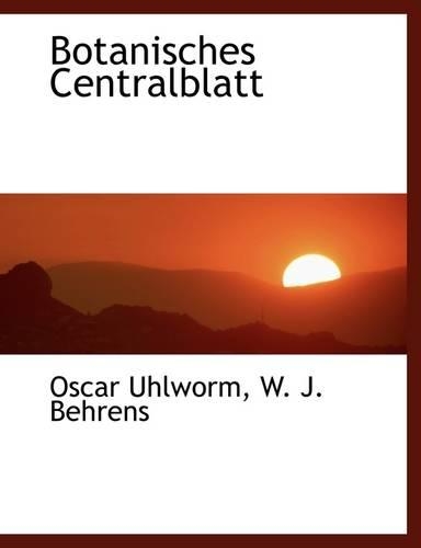 Botanisches Centralblatt