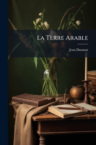 La Terre Arable