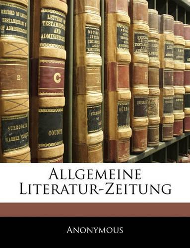 Allgemeine Literatur-Zeitung, Zweyter Band