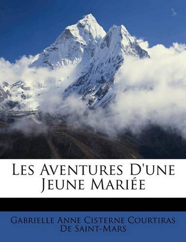 Les Aventures D'une Jeune Mariée