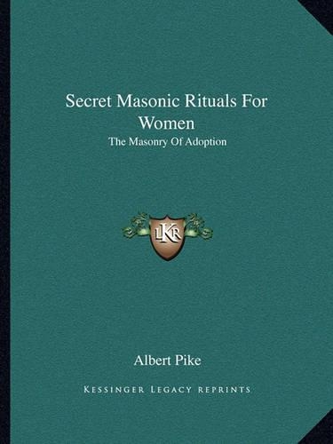 Secret Masonic Rituals For Women