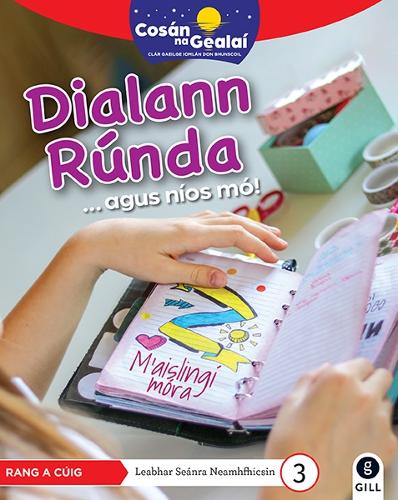 COSÁN NA GEALAÍ Dialann Rúnda
