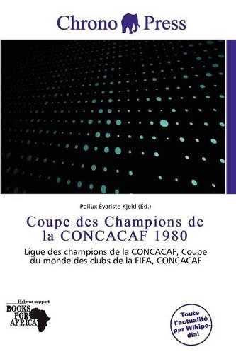 Coupe Des Champions de La Concacaf 1980