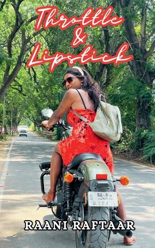 Throttle & Lipstick
