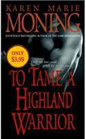 To Tame a Highland Warrior