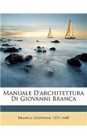 Manuale d'architettura di Giovanni Branca