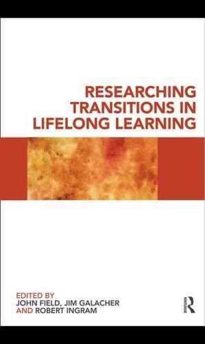 Researching Transitions in Lifelong Learning
