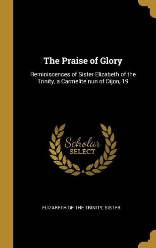 The Praise of Glory