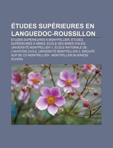 Etudes Superieures En Languedoc-Roussillon