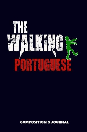 The Walking Portuguese
