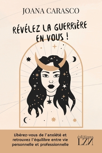 Révélez la Guerrière en vous