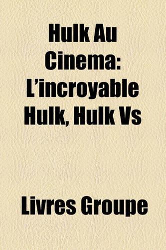 Hulk Au Cinma