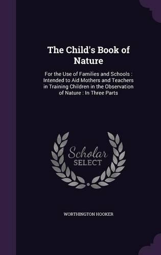 The Child's Book of Nature