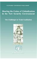 Sharing the Gains of Globalization in the New Security Environment