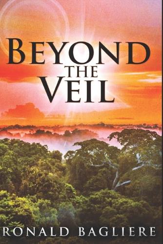 Beyond The Veil